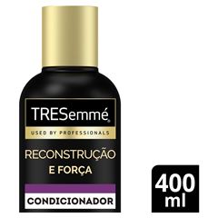 Condicionador Tresemmé Reconstrução e Força 400ml