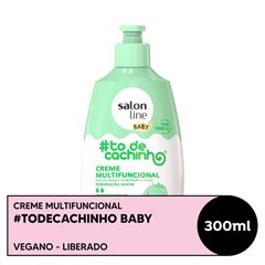 CREME MULTIFUNCIONAL TODECACHINHO BABY SALON LINE 300ML