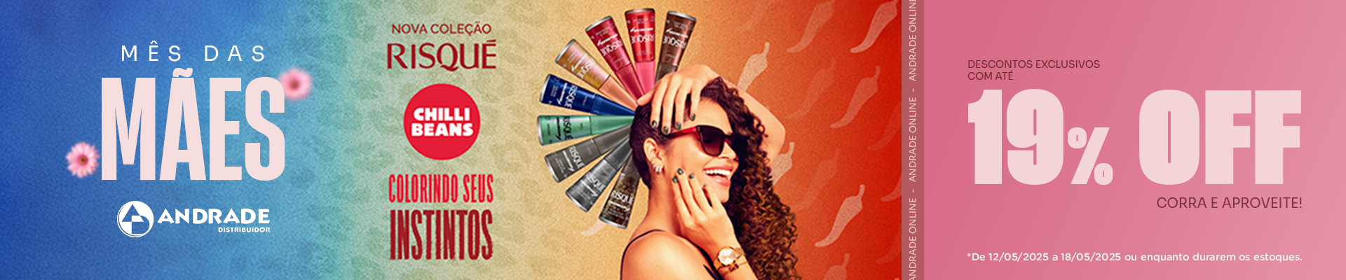 Ofertas semana 3 Maio Risqué&ChilliBeans